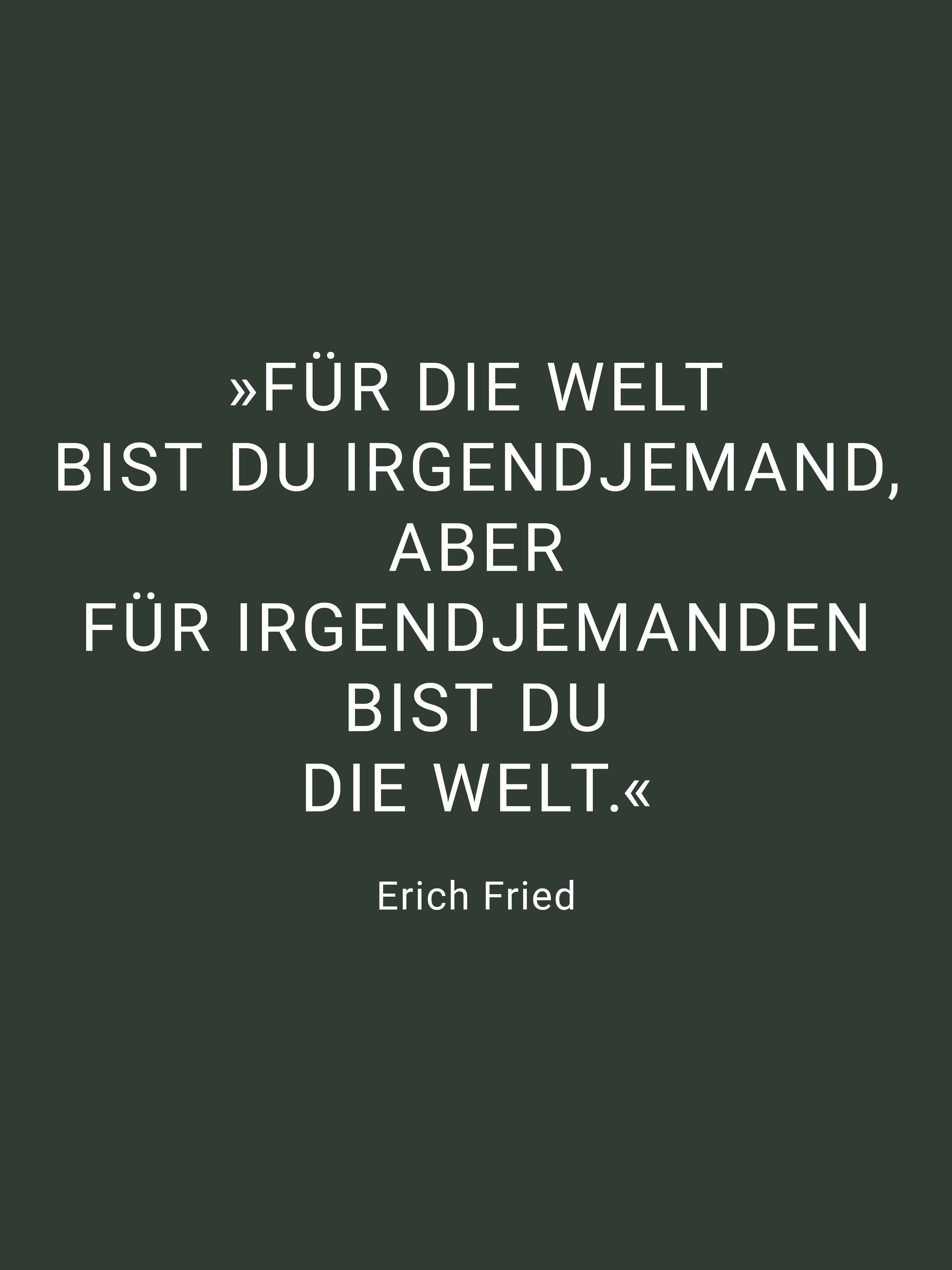 »Für die Welt bist du irgendjemand, aber für irgendjemanden bist du die Welt.« - Erich Fried

Man muss nicht für alle sichtbar sein, denn Reichweite ist nicht dasselbe wie Bedeutung. Für die meisten Menschen bist du ein Gesicht unter vielen. Eines, das manche gleich wieder schnell vergessen. 

Und hey: Das ist völlig in Ordnung. Es zählt nicht, wieviele dich kennen oder wieviele dich mögen. 
Wirklich WICHTIG ist, das die RICHTIGEN Menschen sich an dein Gesicht und dein Können erinnern und vor allem eines: Für wen DU die WELT bist! 🥹 

Erich Fried hat das schon vor vielen Jahren, ja sogar Jahrzehnte zurecht auf den Punkt gebracht. Und er hatte damals genauso Recht wie heute! 

Kleiner Reminder: DU nur DU allein bist wertvoll!

#zitatdestages #lebensweisheiten #erichfried #worteberühren #achtsamkeit

Erich Fried
Zitate
Lebensweisheiten
Sprüche
Zitat des Tages